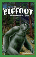 Bigfoot A North American Legend