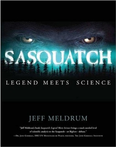 Sasquatch Legend Meets Science