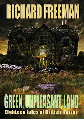 Green Unpleasant Land