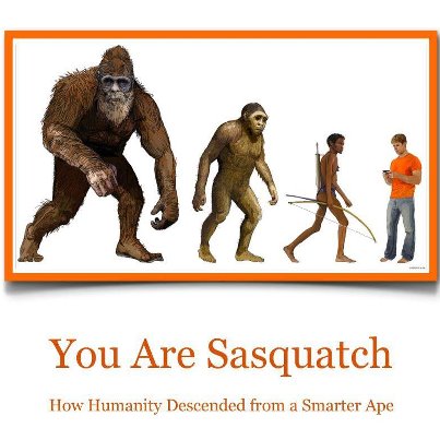 You are Sasquatch
